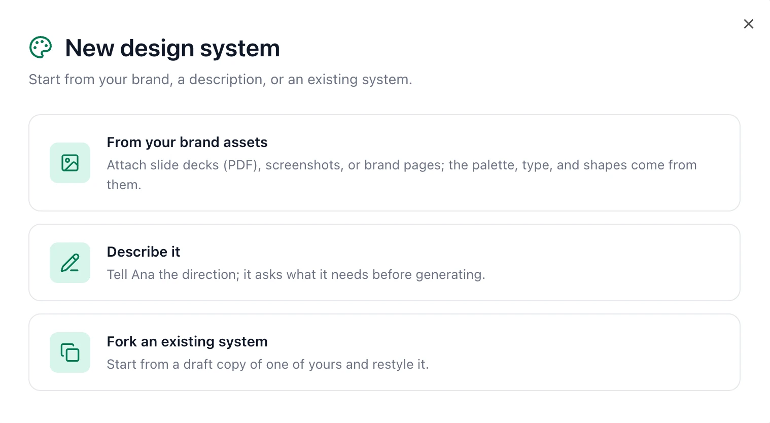 The New design system dialog, offering brand assets, a description, or an existing system to fork