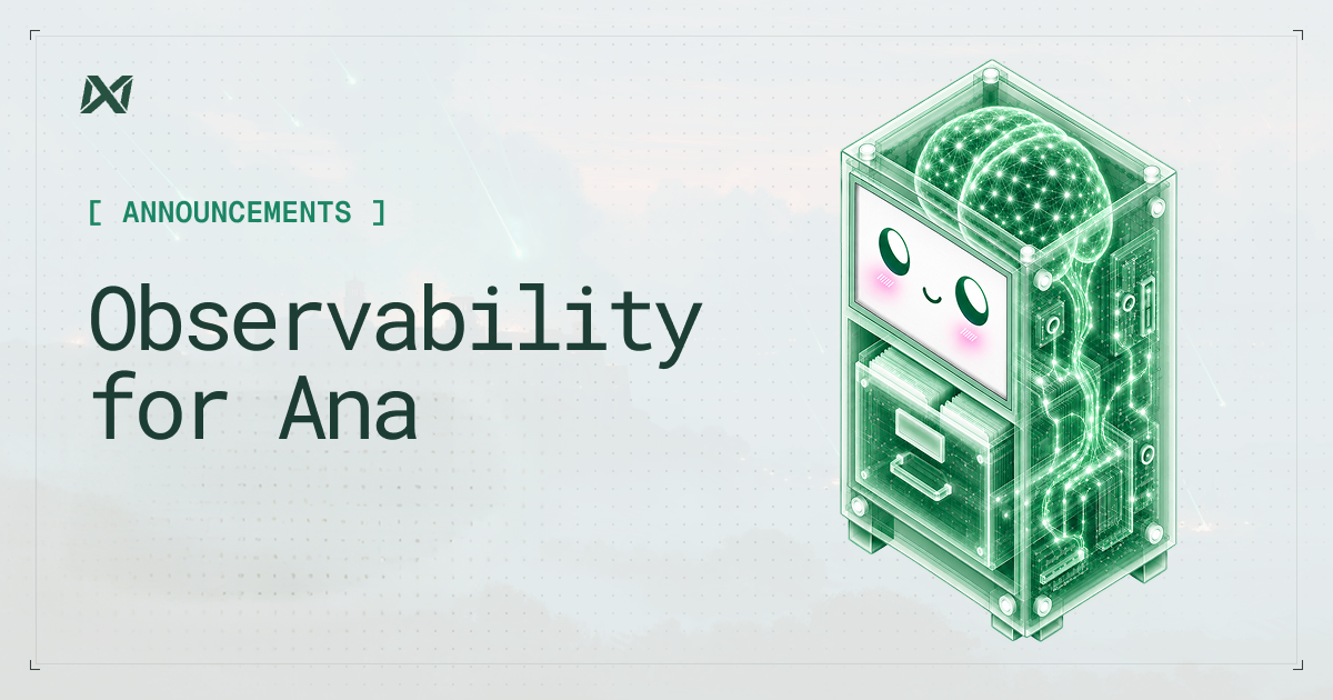 Observability is Live in Ana