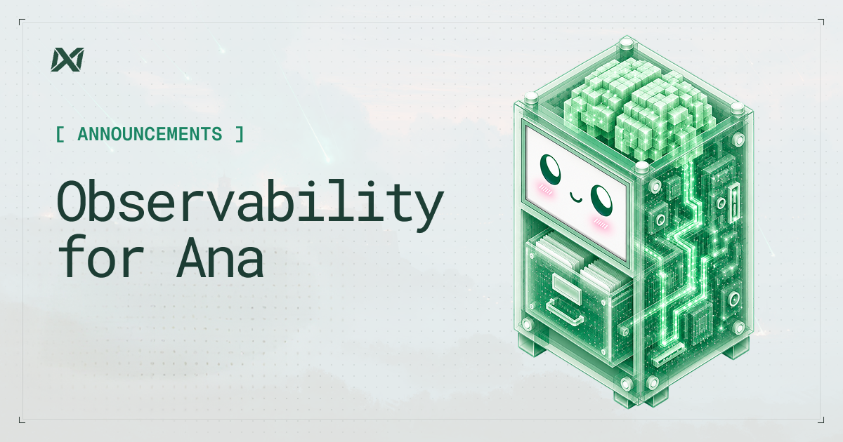Observability is Live in Ana