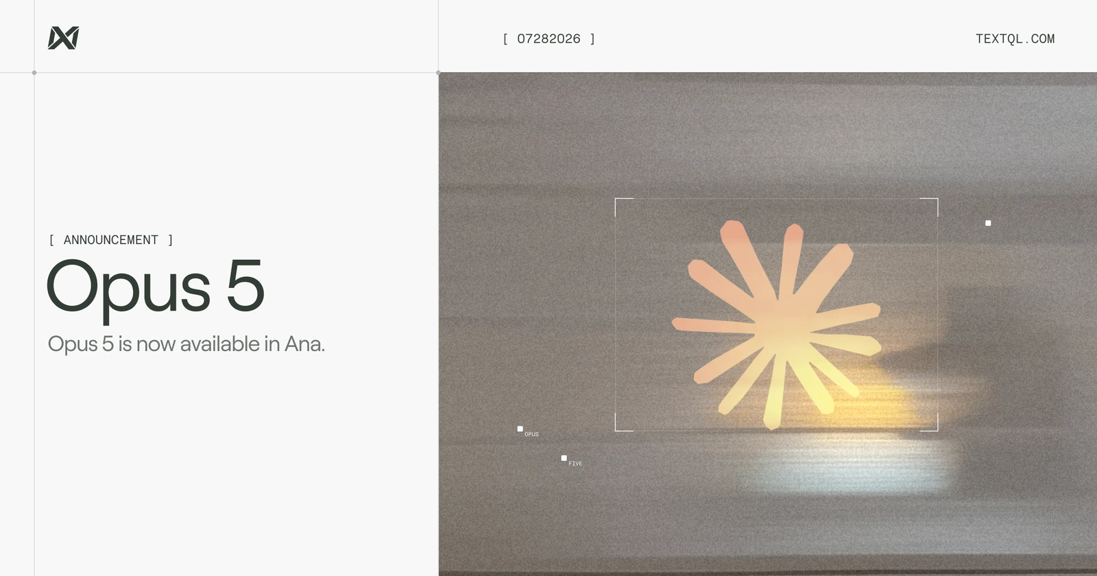 Opus 5 launch card — an orange spot mark over film grain